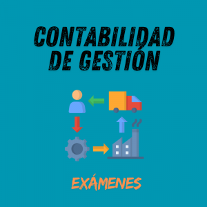 Contabilidad de Gestión: Exámenes